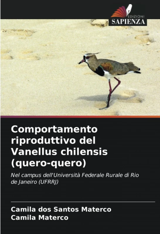 Comportamento riproduttivo del Vanellus chilensis (quero-quero): Nel campus dell'Università Federale Rurale di Rio de Janeiro (UFRRJ) - Image 1