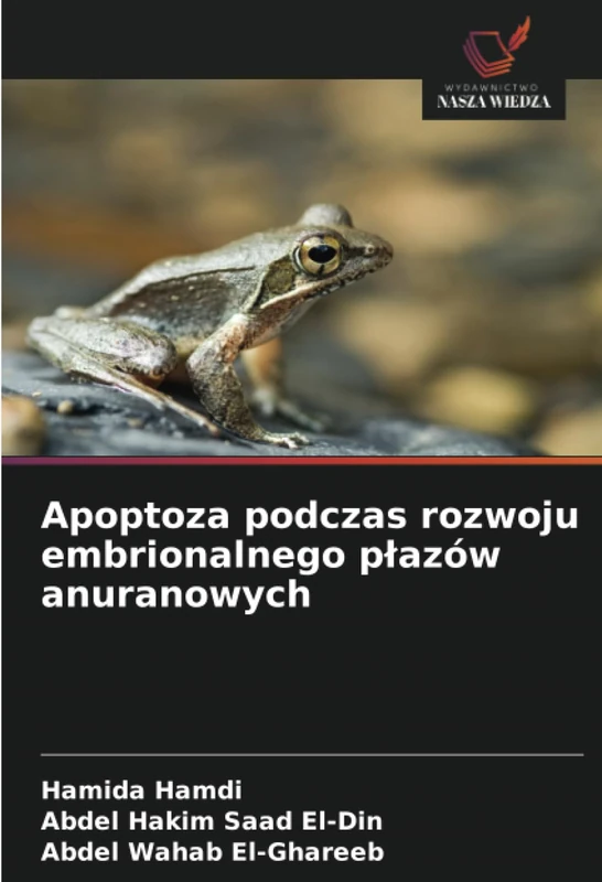 Apoptoza podczas rozwoju embrionalnego płazów anuranowych