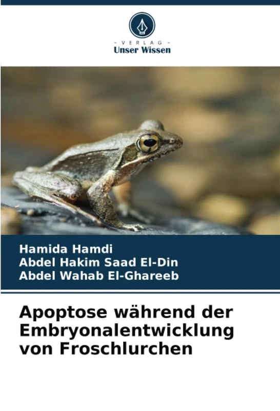 Apoptose während der Embryonalentwicklung von Froschlurchen