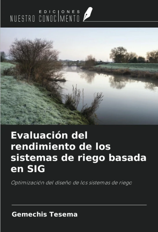 Evaluación del rendimiento de los sistemas de riego basada en SIG: Optimización del diseño de los sistemas de riego - Image 1