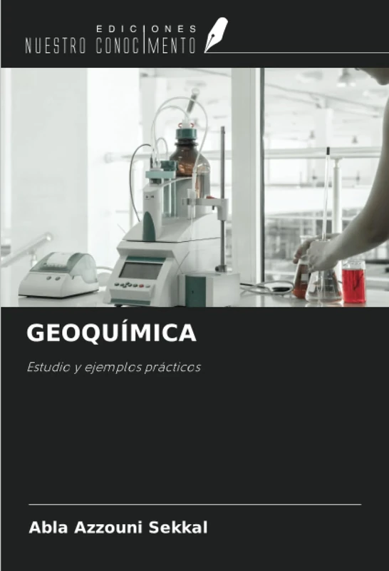 GEOQUÍMICA: Estudio y ejemplos prácticos