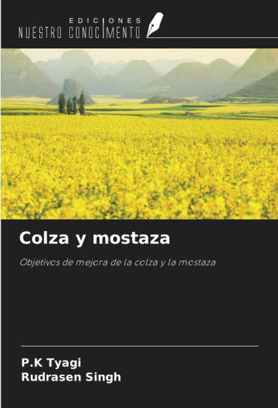 Colza y mostaza: Objetivos de mejora de la colza y la mostaza