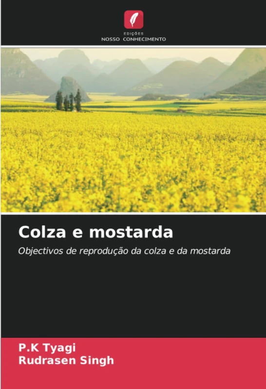 Colza e mostarda: Objectivos de reprodução da colza e da mostarda
