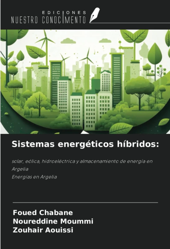Sistemas energéticos híbridos:: solar, eólica, hidroeléctrica y almacenamiento de energía en ArgeliaEnergías en Argelia - Image 1
