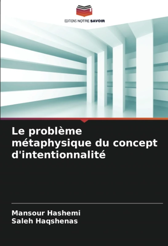 Le problème métaphysique du concept d'intentionnalité