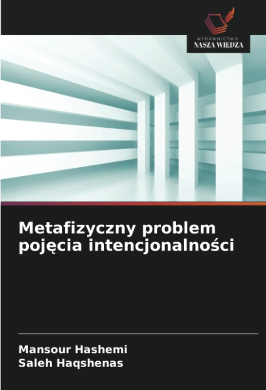 Metafizyczny problem pojęcia intencjonalności