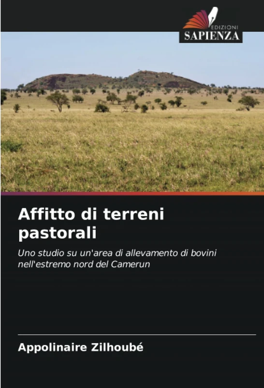 Affitto di terreni pastorali: Uno studio su un'area di allevamento di bovini nell'estremo nord del Camerun