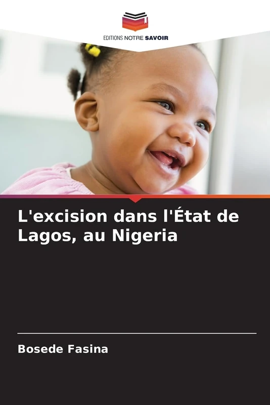 L'excision dans l'État de Lagos, au Nigeria - Image 1