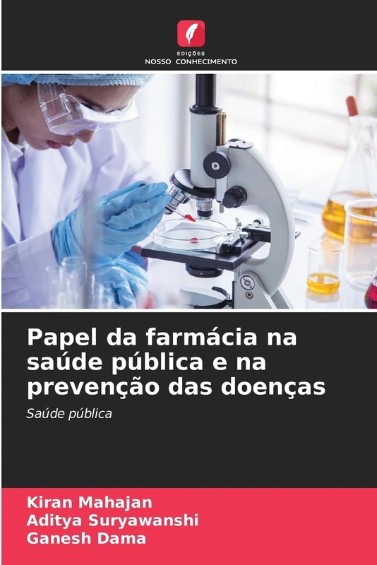 Papel da farmácia na saúde pública e na prevenção das doenças: Saúde pública