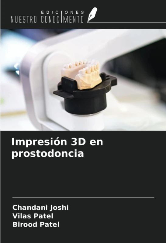 Impresión 3D en prostodoncia