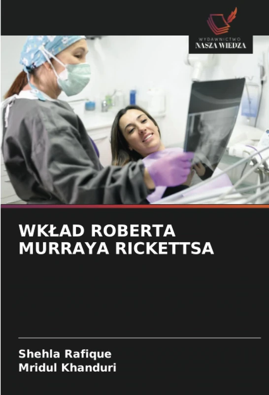 WKŁAD ROBERTA MURRAYA RICKETTSA