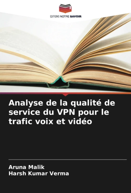 Analyse de la qualité de service du VPN pour le trafic voix et vidéo