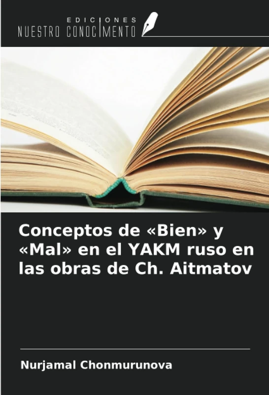 Conceptos de «Bien» y «Mal» en el YAKM ruso en las obras de Ch. Aitmatov - Image 1