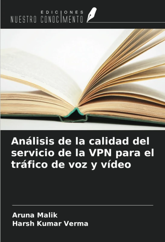 Análisis de la calidad del servicio de la VPN para el tráfico de voz y vídeo