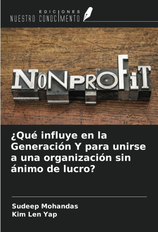 ¿Qué influye en la Generación Y para unirse a una organización sin ánimo de lucro?