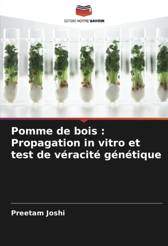 Pomme de bois : Propagation in vitro et test de véracité génétique
