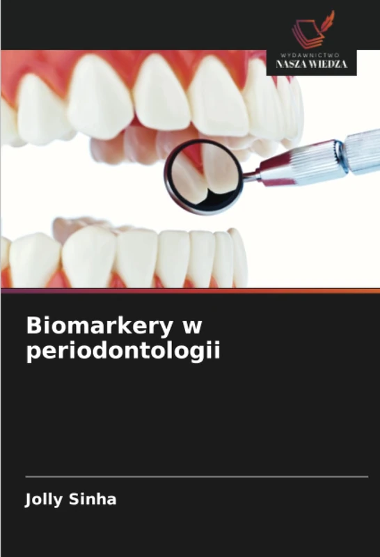 Biomarkery w periodontologii