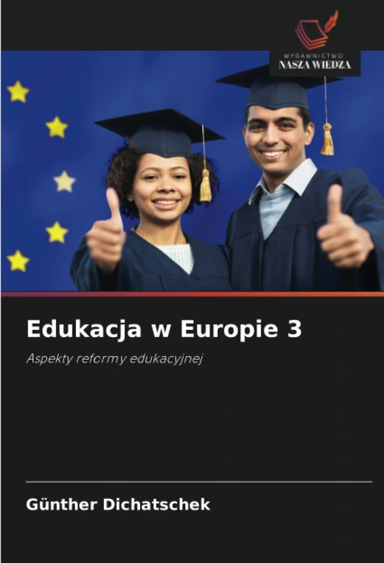 Edukacja w Europie 3: Aspekty reformy edukacyjnej
