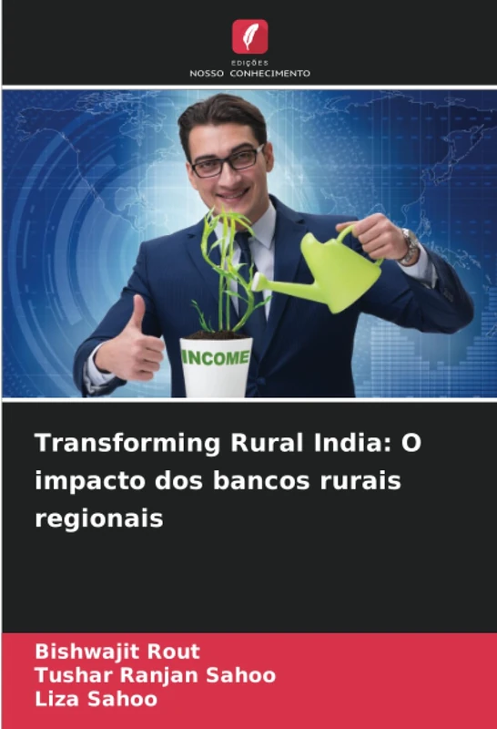 Transforming Rural India: O impacto dos bancos rurais regionais