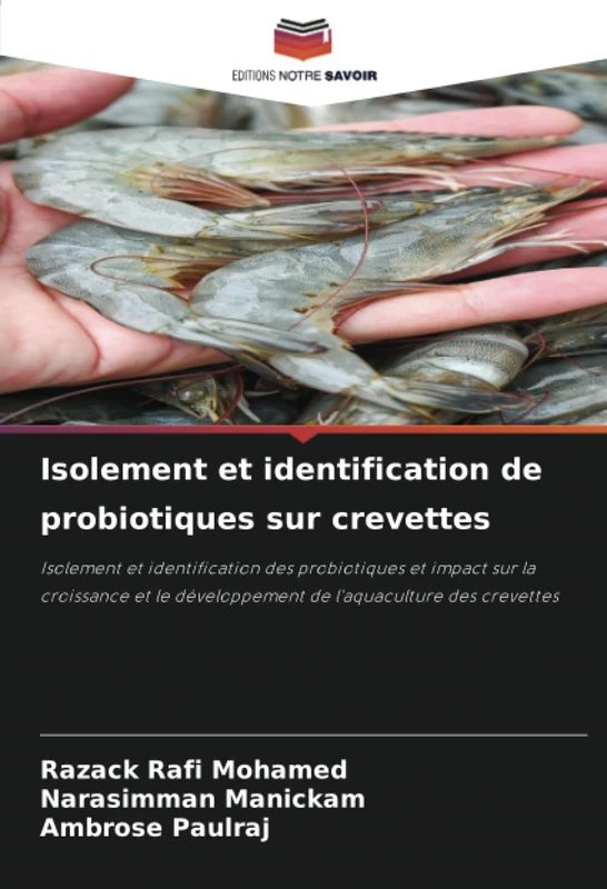 Isolement et identification de probiotiques sur crevettes: Isolement et identification des probiotiques et impact sur la croissance et le développement de l'aquaculture des crevettes