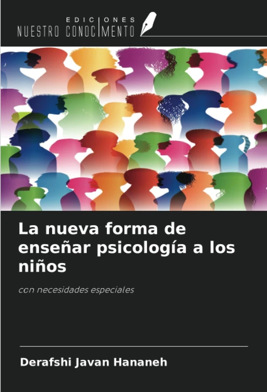 La nueva forma de enseñar psicología a los niños: con necesidades especiales