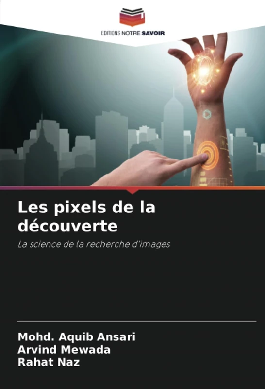 Les pixels de la découverte: La science de la recherche d'images - Image 1