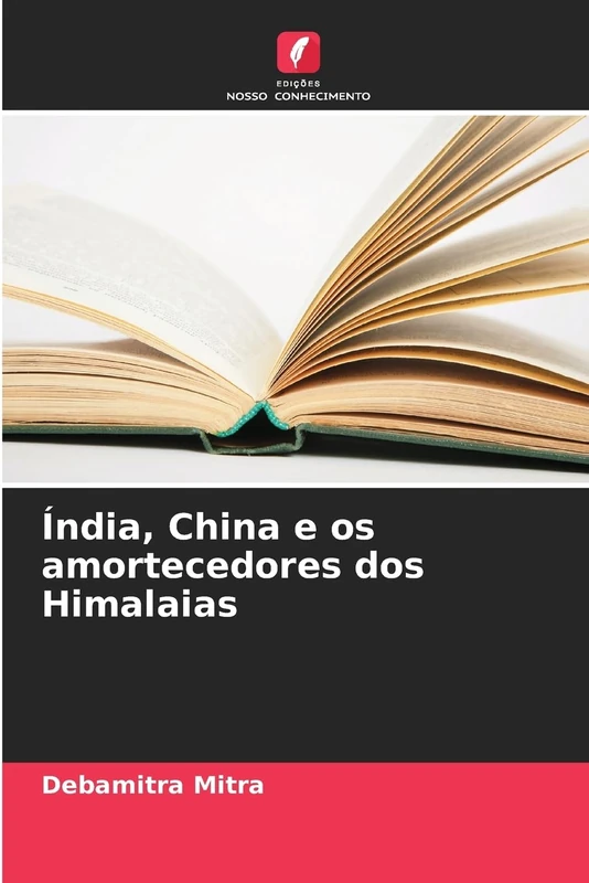 Índia, China e os amortecedores dos Himalaias