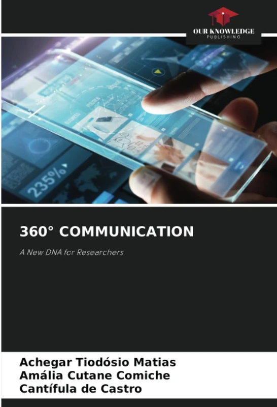 360° COMMUNICATION: A New DNA for Researchers