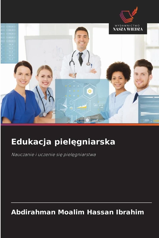 Edukacja pielęgniarska: Nauczanie i uczenie się pielęgniarstwa - Image 1