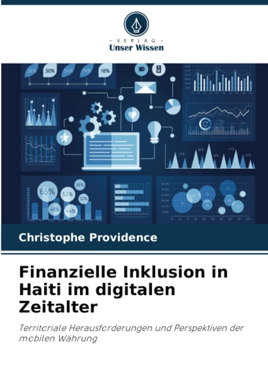 Finanzielle Inklusion in Haiti im digitalen Zeitalter: Territoriale Herausforderungen und Perspektiven der mobilen Währung