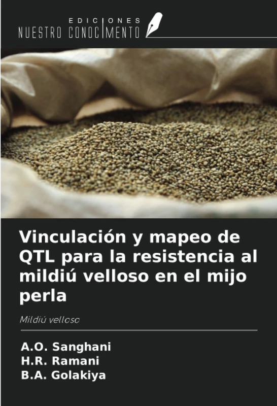Vinculación y mapeo de QTL para la resistencia al mildiú velloso en el mijo perla: Mildiú velloso