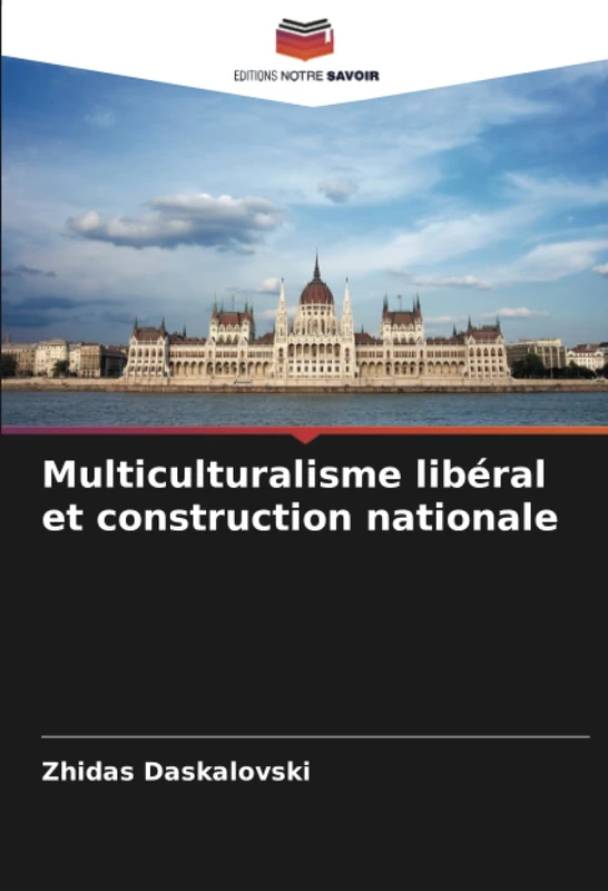 Multiculturalisme libéral et construction nationale