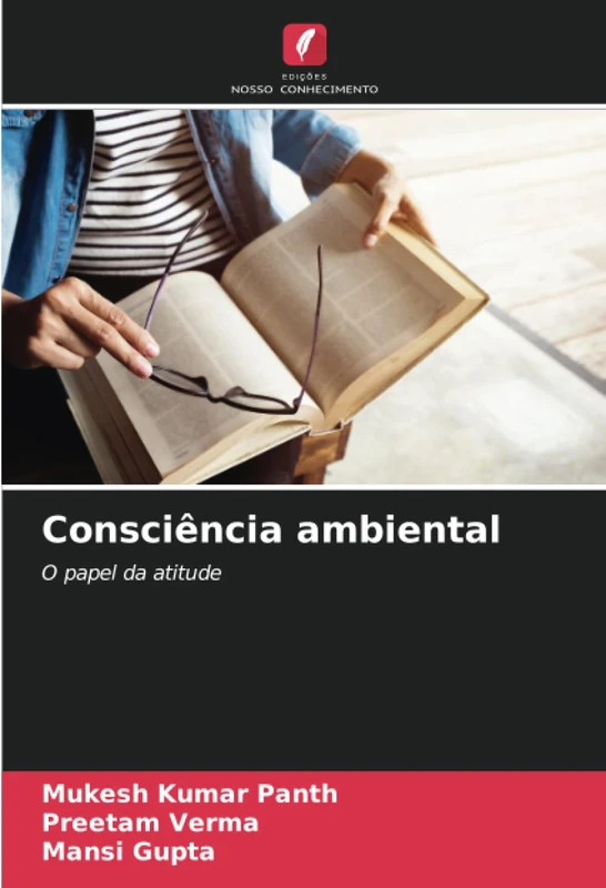 Consciência ambiental: O papel da atitude