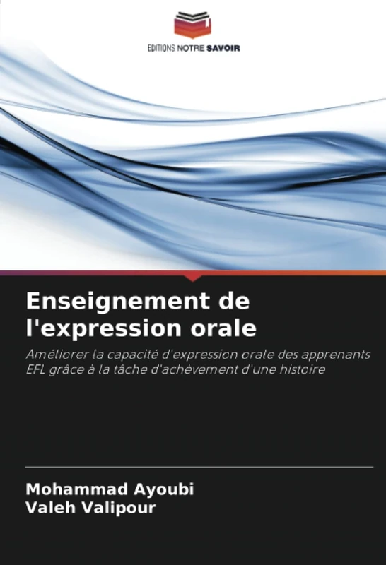Enseignement de l'expression orale: Améliorer la capacité d'expression orale des apprenants EFL grâce à la tâche d'achèvement d'une histoire - Image 1