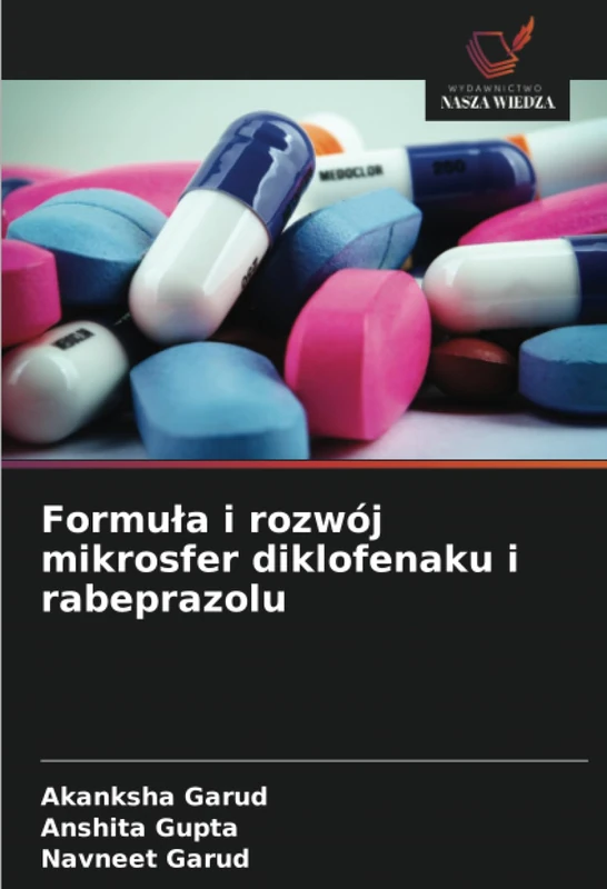 Formuła i rozwój mikrosfer diklofenaku i rabeprazolu
