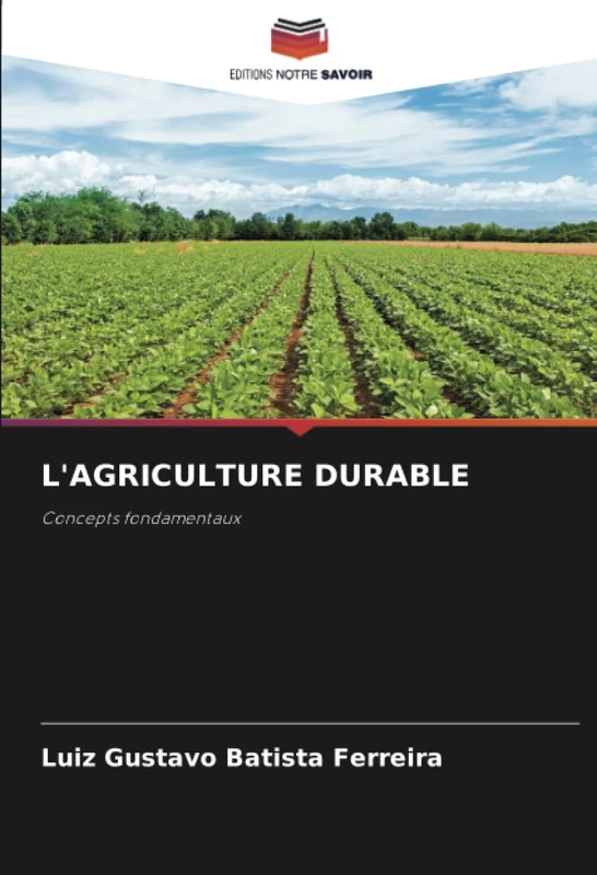 L'AGRICULTURE DURABLE: Concepts fondamentaux