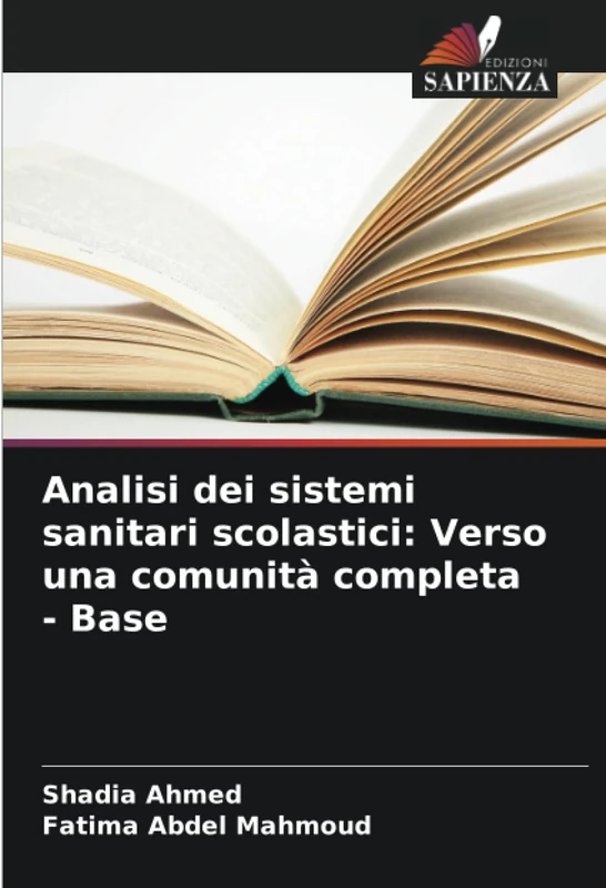 Analisi dei sistemi sanitari scolastici: Verso una comunità completa - Base - Image 1