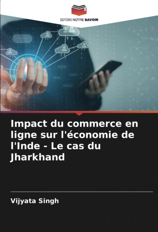 Impact du commerce en ligne sur l'économie de l'Inde - Le cas du Jharkhand