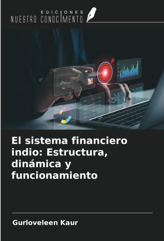 El sistema financiero indio: Estructura, dinámica y funcionamiento