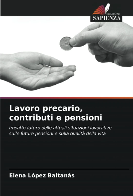 Lavoro precario, contributi e pensioni: Impatto futuro delle attuali situazioni lavorative sulle future pensioni e sulla qualità della vita - Image 1