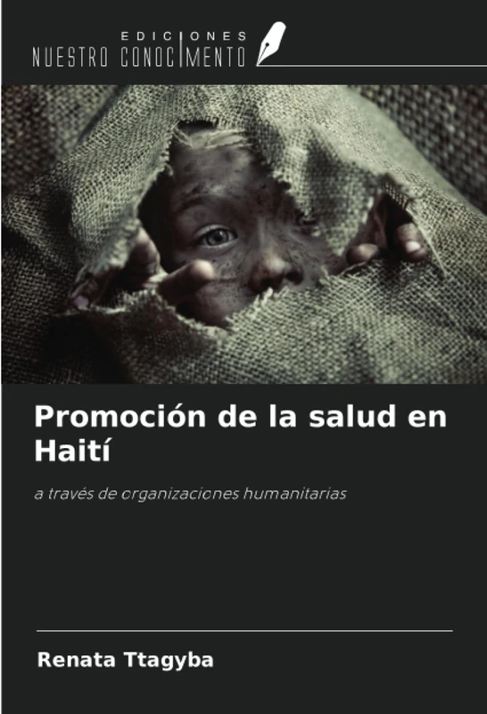 Promoción de la salud en Haití: a través de organizaciones humanitarias