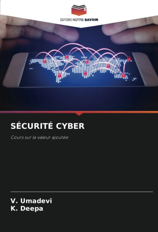 SÉCURITÉ CYBER: Cours sur la valeur ajoutée