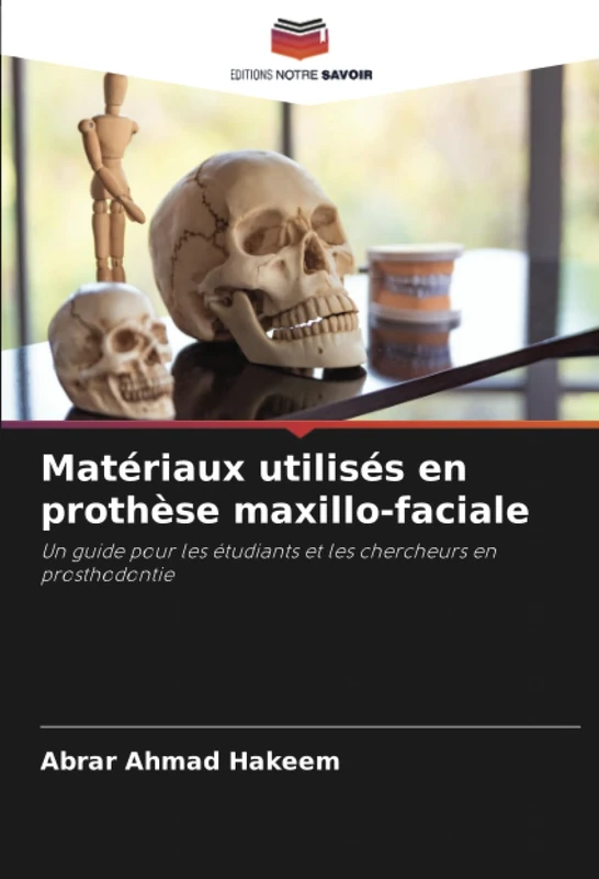 Matériaux utilisés en prothèse maxillo-faciale: Un guide pour les étudiants et les chercheurs en prosthodontie - Image 1