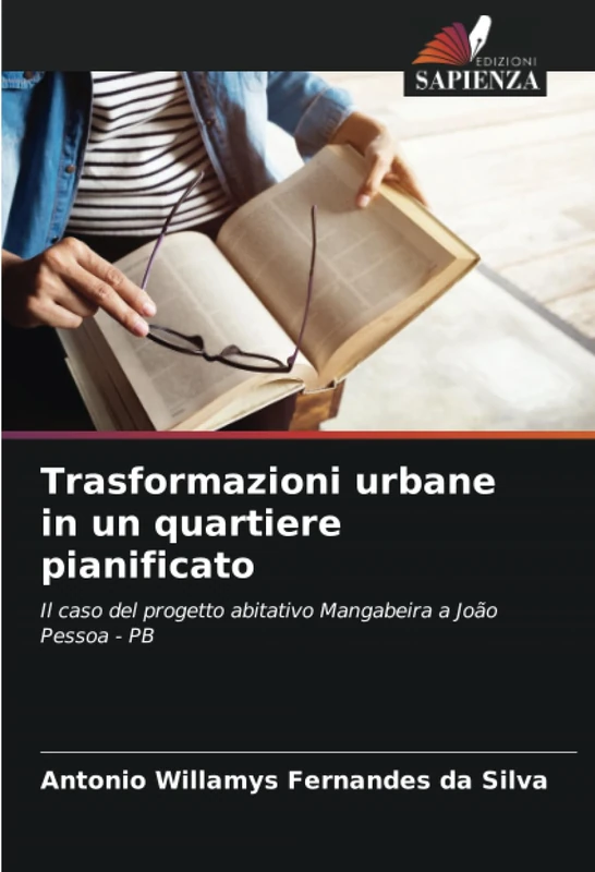 Trasformazioni urbane in un quartiere pianificato: Il caso del progetto abitativo Mangabeira a João Pessoa - PB
