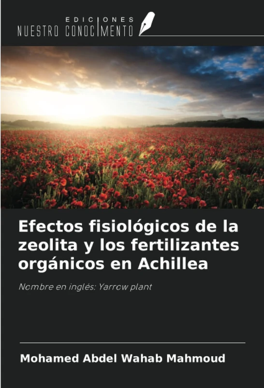 Efectos fisiológicos de la zeolita y los fertilizantes orgánicos en Achillea: Nombre en inglés: Yarrow plant - Image 1
