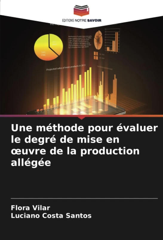 Une méthode pour évaluer le degré de mise en œuvre de la production allégée