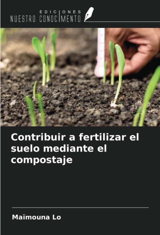 Contribuir a fertilizar el suelo mediante el compostaje
