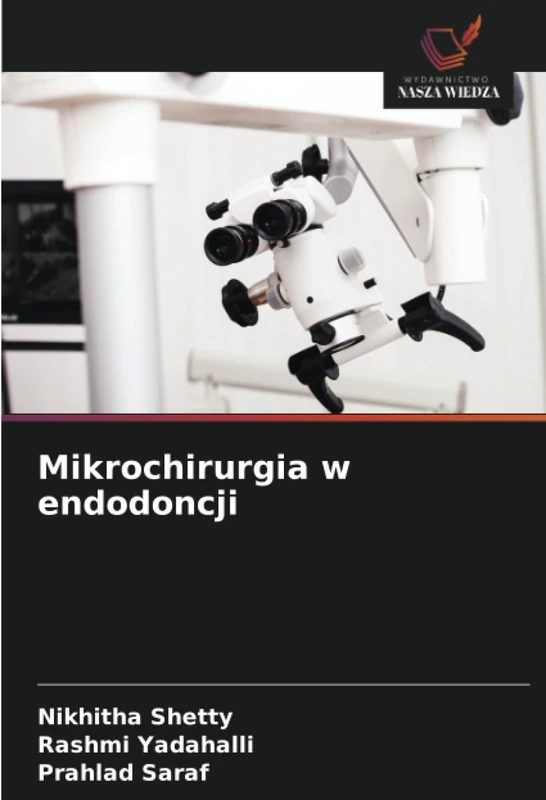 Mikrochirurgia w endodoncji