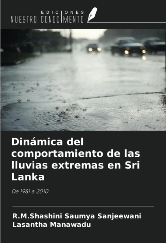Dinámica del comportamiento de las lluvias extremas en Sri Lanka: De 1981 a 2010 - Image 1