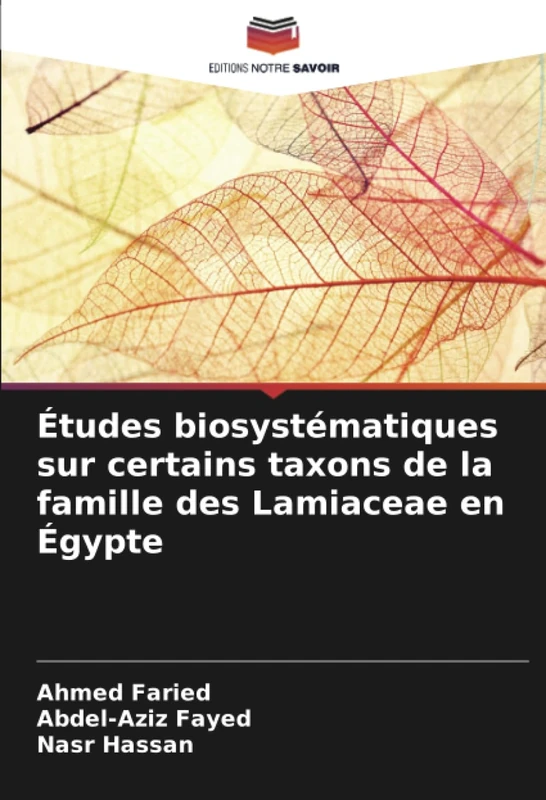 Études biosystématiques sur certains taxons de la famille des Lamiaceae en Égypte